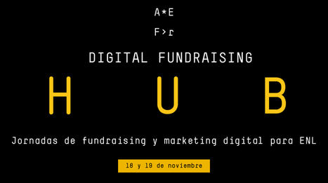 Digital Fundraising Hub analizará las tendencias en marketing y captación de fondos digital para el Tercer Sector