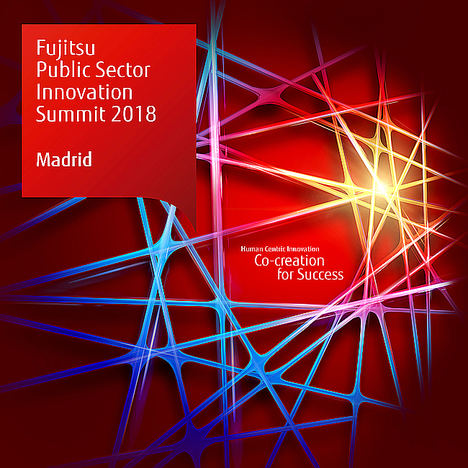 'Fujitsu Public Sector Innovation Summit 2018' el gran evento para el sector público donde la multinacional japonesa presenta su propuesta de Innovación en la transformación digital