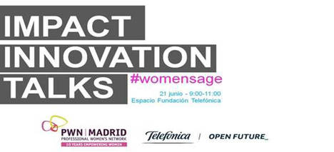 “Impact Innovations Talks” incorpora por primera vez a científicos al debate sobre el emprendimiento femenino
