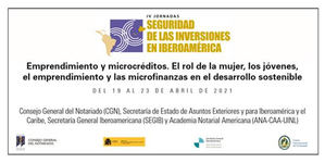 Las cuartas jornadas sobre Seguridad de las Inversiones en Latinoamérica continúan celebrándose hasta el 23 de abril de 2021