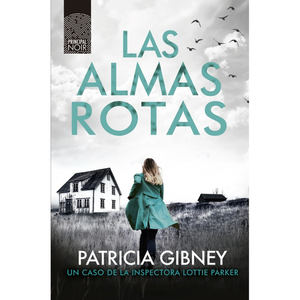 Las almas rotas, de Patricia Gibney