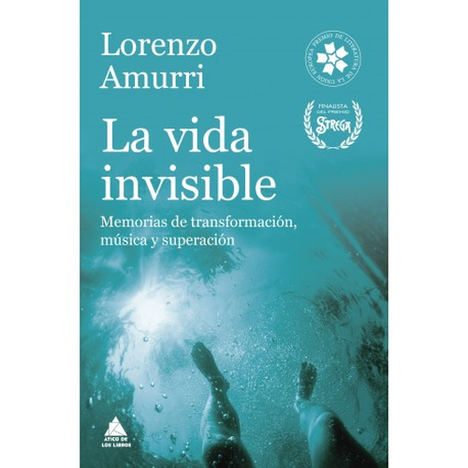 La vida invisible, de Lorenzo Amurri