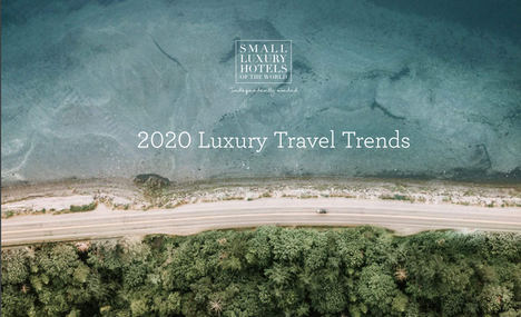 Small Luxury Hotels of the Worls presenta su estudio sobre tendencias de viajes de lujo para 2020