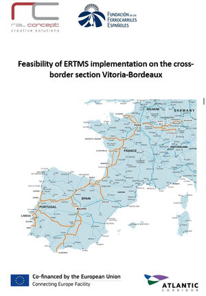 Presentación de los resultados del estudio de viabilidad para implementar el ERTMS en el tramo transfronterizo Vitoria-Burdeos